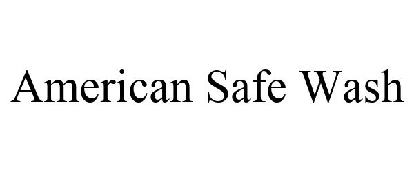  AMERICAN SAFE WASH