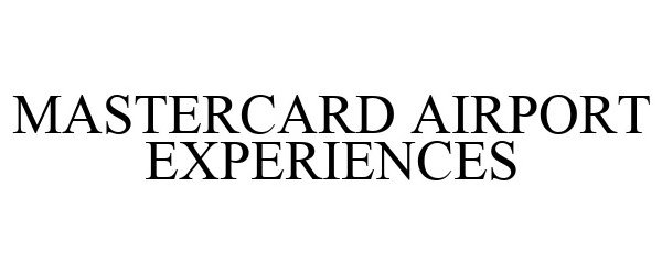  MASTERCARD AIRPORT EXPERIENCES