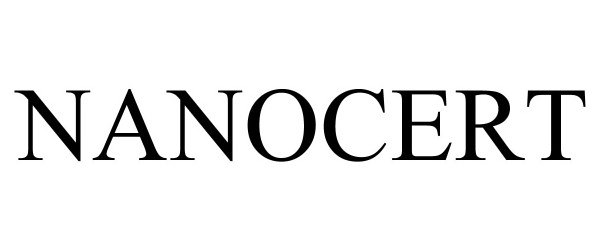 Trademark Logo NANOCERT
