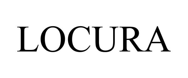 Trademark Logo LOCURA