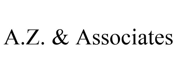  A.Z. &amp; ASSOCIATES