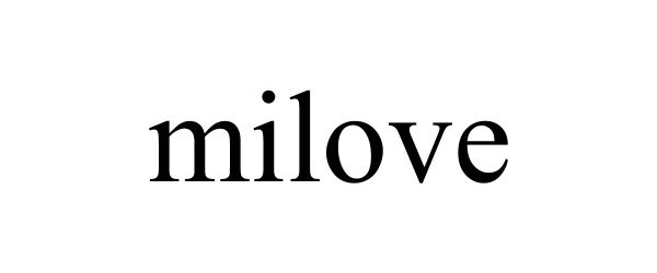 Trademark Logo MILOVE