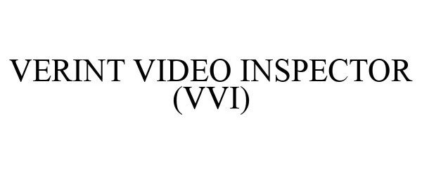  VERINT VIDEO INSPECTOR (VVI)