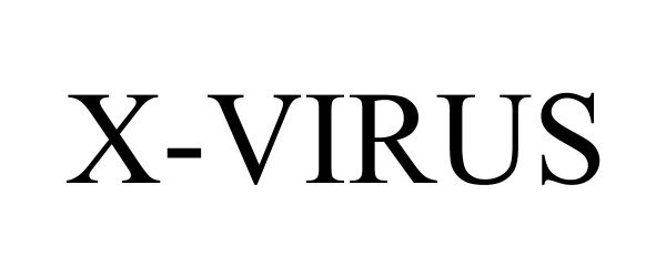 Trademark Logo X-VIRUS