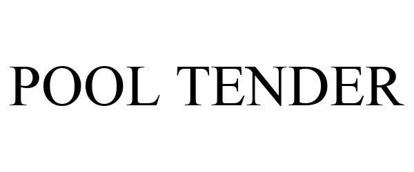  POOL TENDER