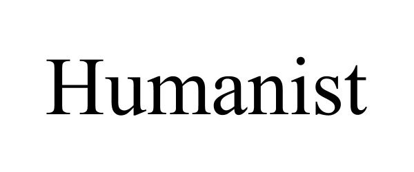 Trademark Logo HUMANIST