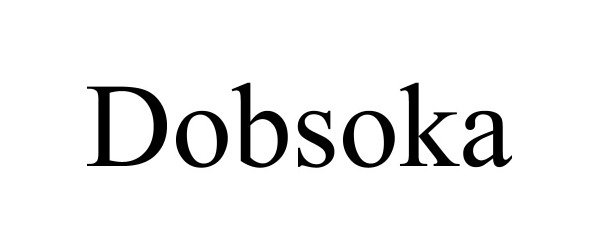  DOBSOKA