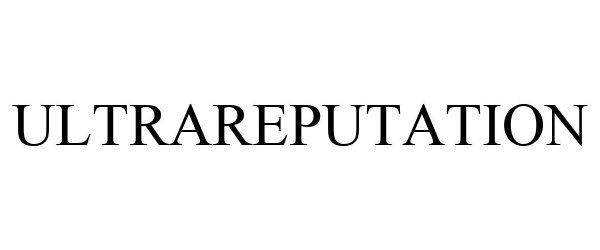 Trademark Logo ULTRAREPUTATION