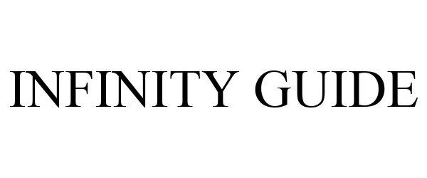 Trademark Logo INFINITY GUIDE
