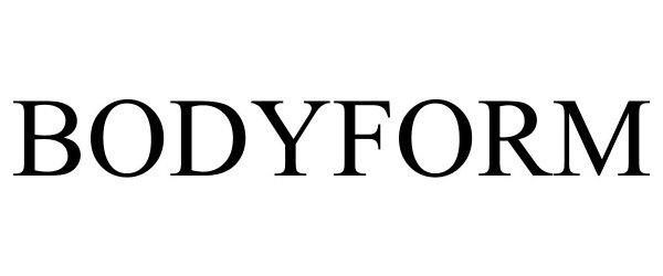 Trademark Logo BODYFORM