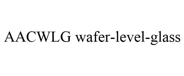  AACWLG WAFER-LEVEL-GLASS
