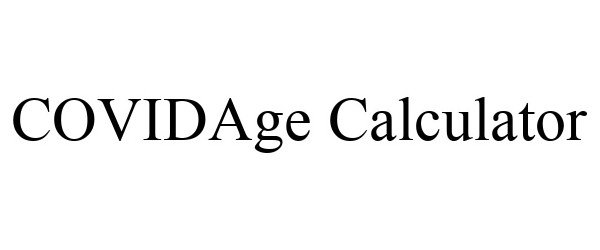 Trademark Logo COVIDAGE CALCULATOR