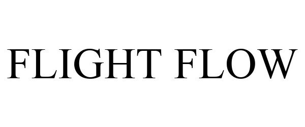Trademark Logo FLIGHT FLOW