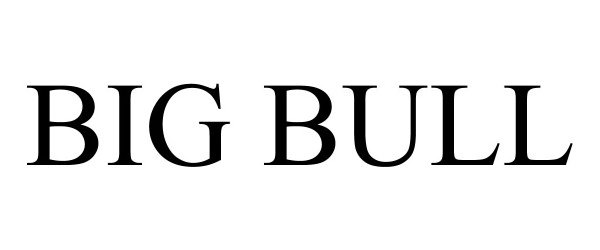 Trademark Logo BIG BULL