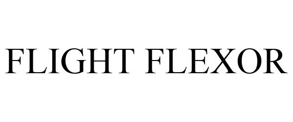 Trademark Logo FLIGHT FLEXOR