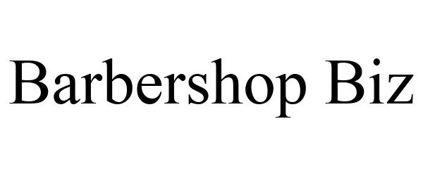 Trademark Logo BARBERSHOP BIZ