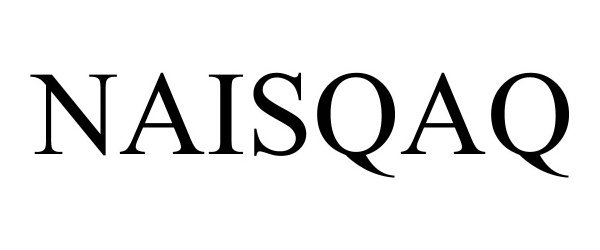 Trademark Logo NAISQAQ