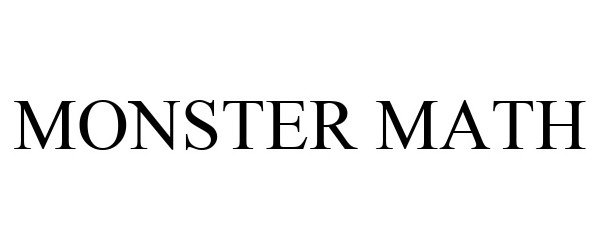 Trademark Logo MONSTER MATH