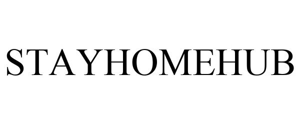 Trademark Logo STAYHOMEHUB