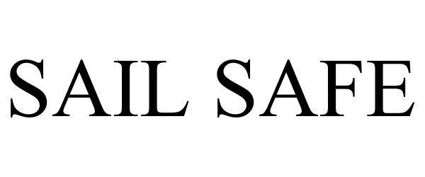 Trademark Logo SAIL SAFE