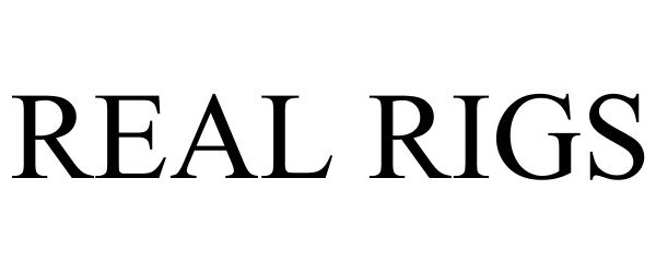 Trademark Logo REAL RIGS