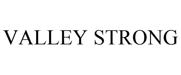  VALLEY STRONG