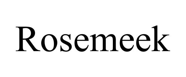 Trademark Logo ROSEMEEK