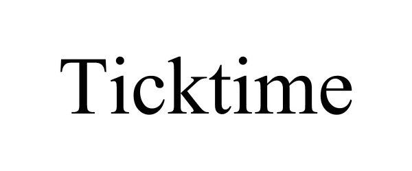 Trademark Logo TICKTIME