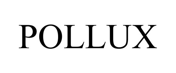 Trademark Logo POLLUX