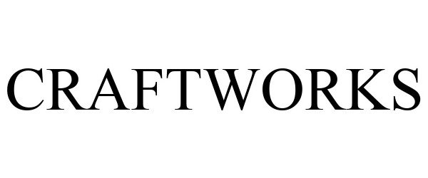 Trademark Logo CRAFTWORKS