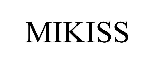  MIKISS