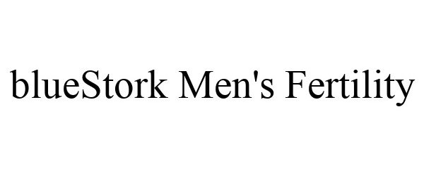 Trademark Logo BLUESTORK MEN'S FERTILITY
