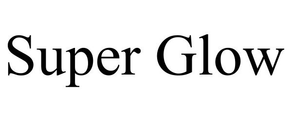 Trademark Logo SUPER GLOW