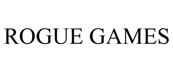  ROGUE GAMES