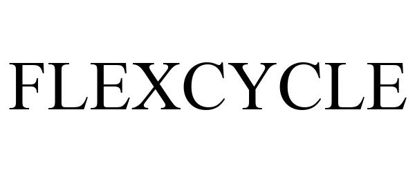 Trademark Logo FLEXCYCLE