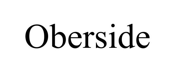 Trademark Logo OBERSIDE