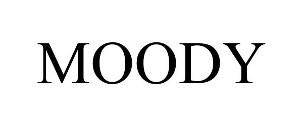 Trademark Logo MOODY