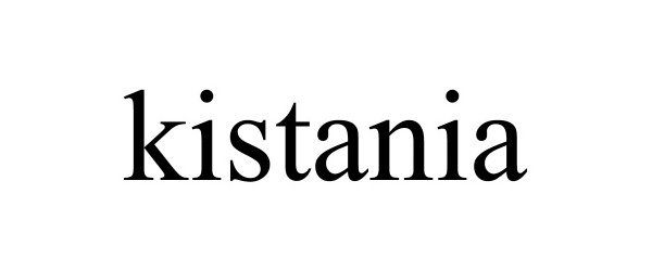 Trademark Logo KISTANIA