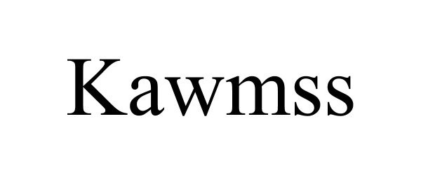 Trademark Logo KAWMSS
