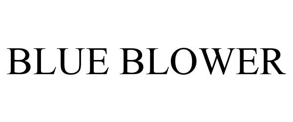 Trademark Logo BLUE BLOWER