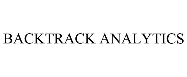  BACKTRACK ANALYTICS