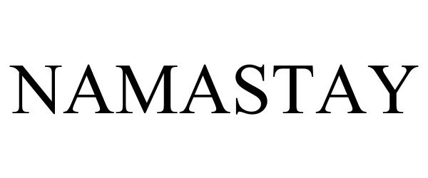 Trademark Logo NAMASTAY