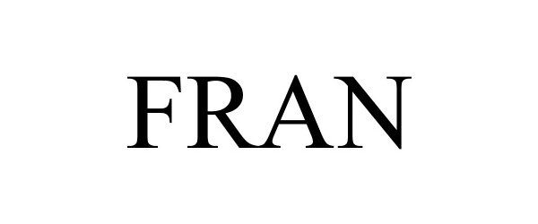 Trademark Logo FRAN