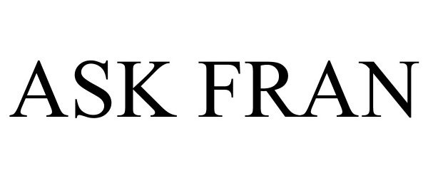 Trademark Logo ASK FRAN