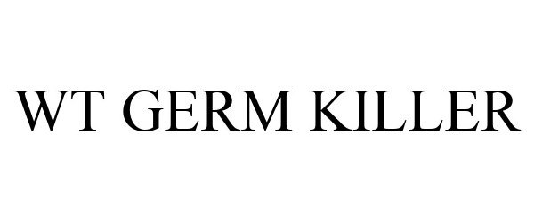 Trademark Logo WT GERM KILLER