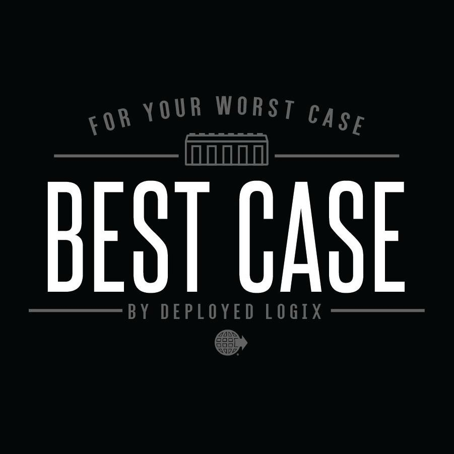  FOR YOUR WORST CASE BEST CASE BY DEPLOYED LOGIX