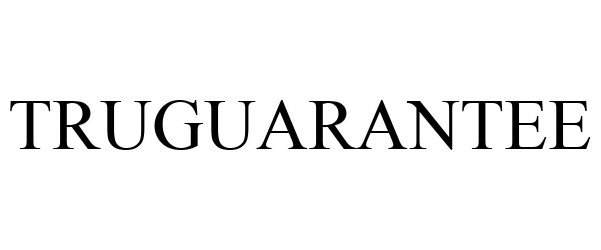 Trademark Logo TRUGUARANTEE