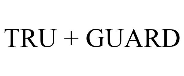 Trademark Logo TRU + GUARD