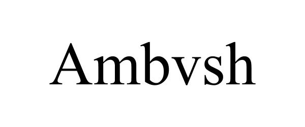 Trademark Logo AMBVSH