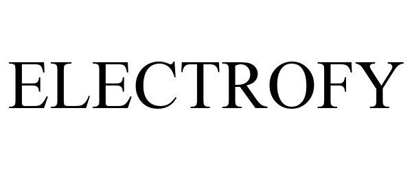 Trademark Logo ELECTROFY